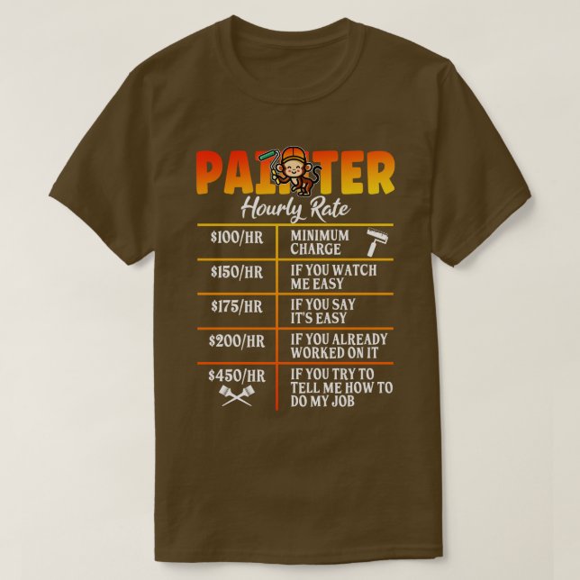 Camiseta Funny Painter Hourrate Artistas Pintores Paintin (Diseño del anverso)