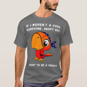 Camiseta Funny Parrot Boy Lover Cita diciendo Chiste lindo
