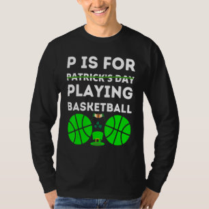 Camiseta Funny Patricks day Baloncesto jugadores geniales p