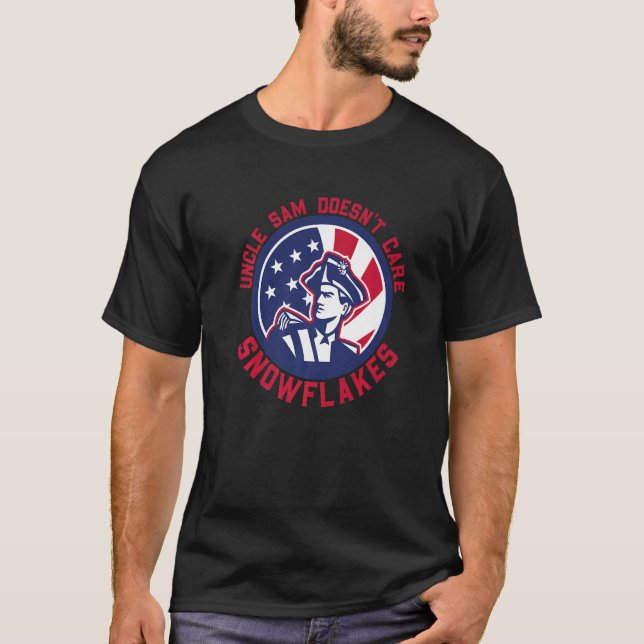 Camiseta Funny Patriotic Uncle Sam Doesn't Care Snowflakes  (Anverso)