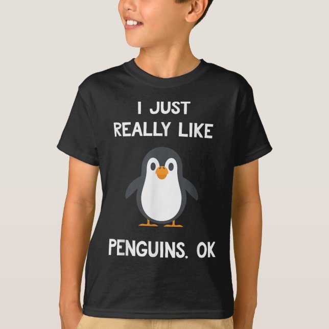 Camiseta Funny Penguin Quote I Just Really Like Penguins Ok (Anverso)