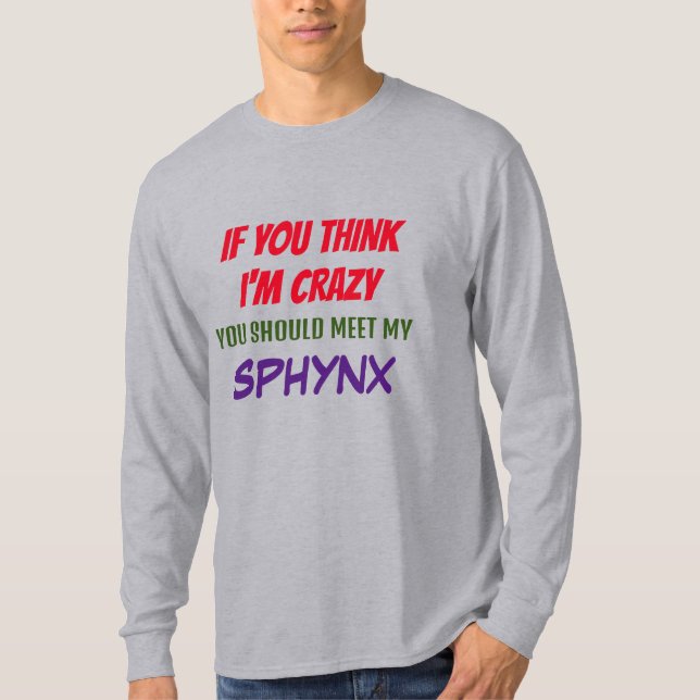 Camiseta Funny personalizado dice que Sfinx es la larga man (Anverso)