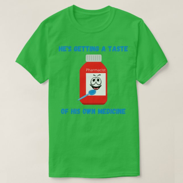 Camiseta Funny Personalizado Farmacéutico (Diseño del anverso)