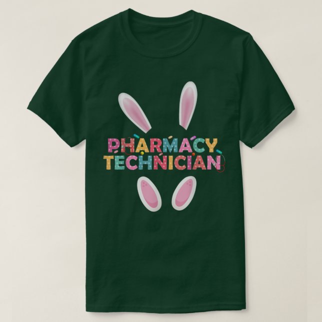 Camiseta Funny Pharmacy Technist Bunny Pharmacist Happy E (Diseño del anverso)