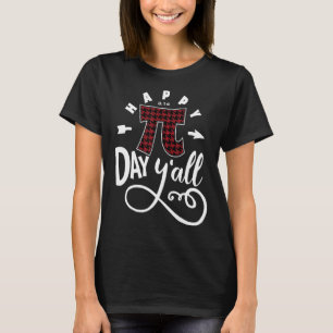 Camiseta Funny Pi Day Happy Pi Day Yall Buffalo Red Plaid