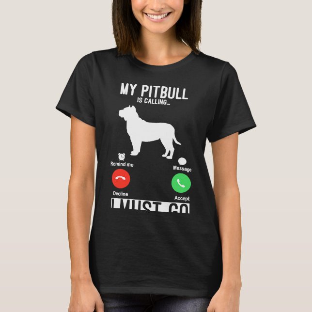 Camiseta Funny Pibull Pitbull Dog Pitbull Lover (Anverso)