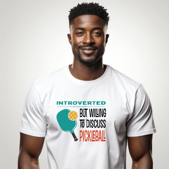 Camiseta Funny Pickleball (Funny Pickleball Shirt for Introverts)