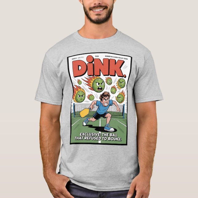 Camiseta Funny Pickleball Ball That Refused To Bounce (Anverso)