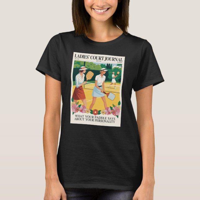 Camiseta Funny Pickleball Ladies Court Journal Poster (Anverso)