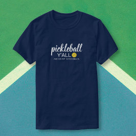 Camiseta Funny Pickleball Y'all, Personalizado Club Player
