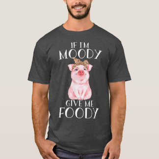 Camiseta Funny Pig appart Si es que estoy loco me da una to