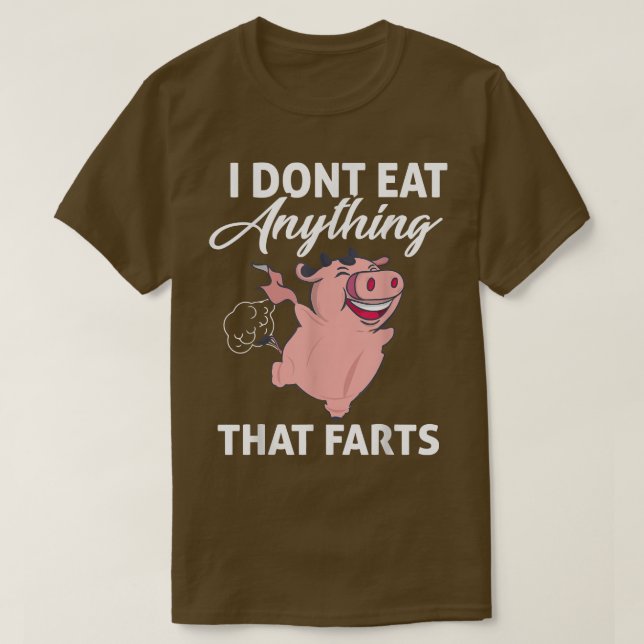 Camiseta Funny Pig I Don't Eat Anything That Farts Vegan Ve (Diseño del anverso)