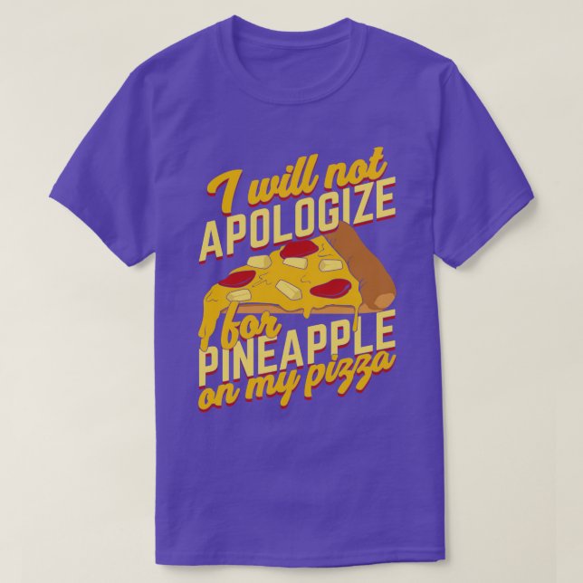 Camiseta Funny Pineapple Pizza Lover Gift  (Diseño del anverso)