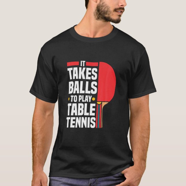 Camiseta Funny Ping Pong Lover Toma Bolas Jugar Mesa (Anverso)