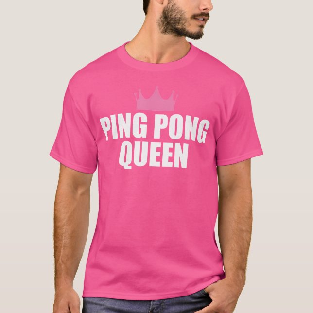 Camiseta Funny Ping Pong Queen (Anverso)