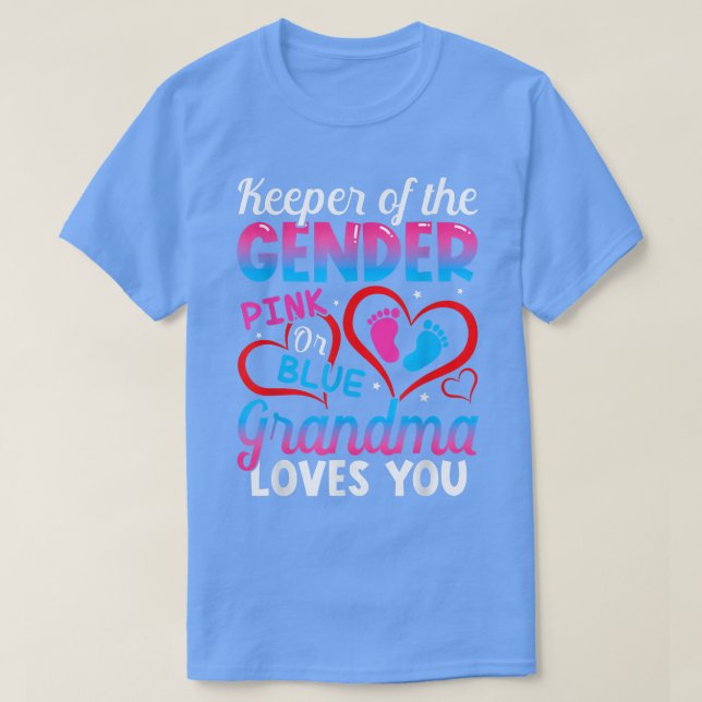 Camiseta Funny Pink Or Blue Grandma Loves You Gender Reveal (Diseño del anverso)