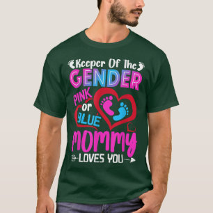 Camiseta Funny Pink Or Blue Mommy Loves You Gender Reveal C