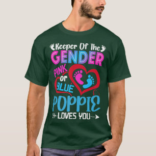 Camiseta Funny Pink Or Blue Poppie Loves You Gender Reveal