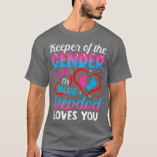 Camiseta Funny Pink Or Blue Stepdad Loves You Gender Reveal