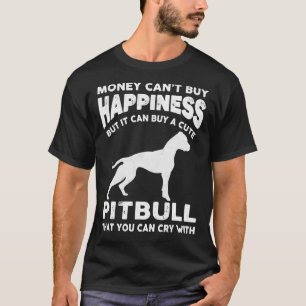 Camiseta Funny Pitbull Lover Money Happiness Mascota Dog Mo