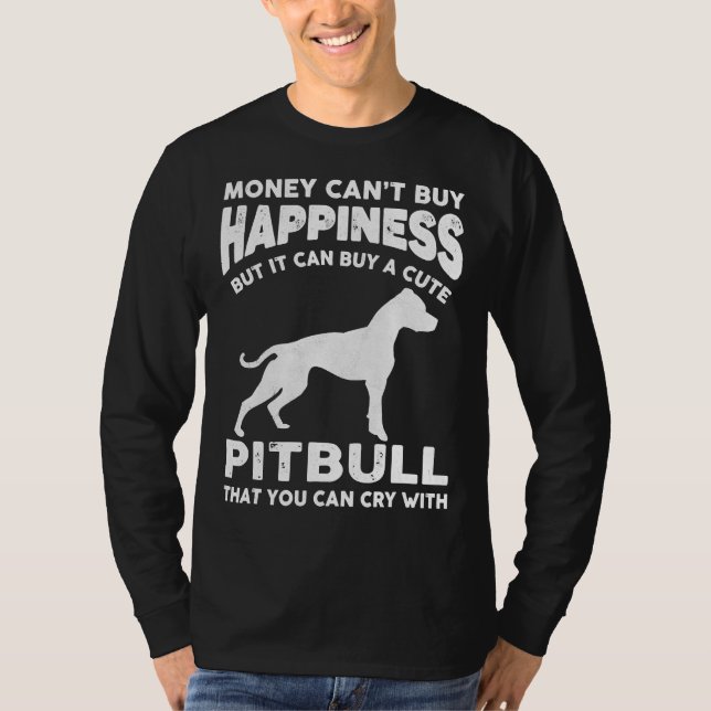 Camiseta Funny Pitbull Lover Money Happiness Mascota Dog Mo (Anverso)