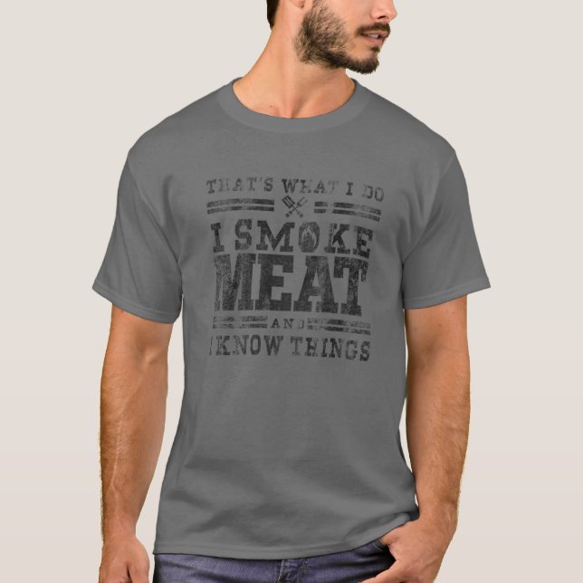 Camiseta Funny Pitmaster - Yo fumo carne BBQ Smoker Grill (Anverso)