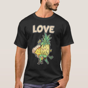 Camiseta Funny Pizza Hawaii Pareja Pineapple Love