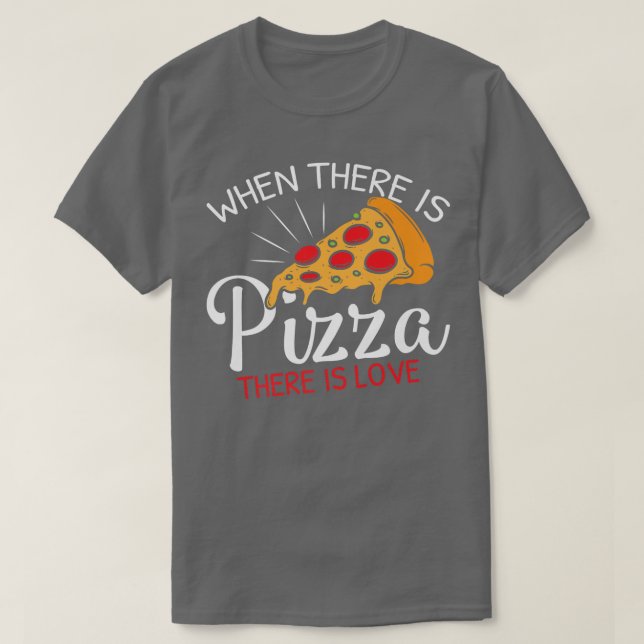 Camiseta Funny Pizza Is Love Slice Of Heaven 851  (Diseño del anverso)