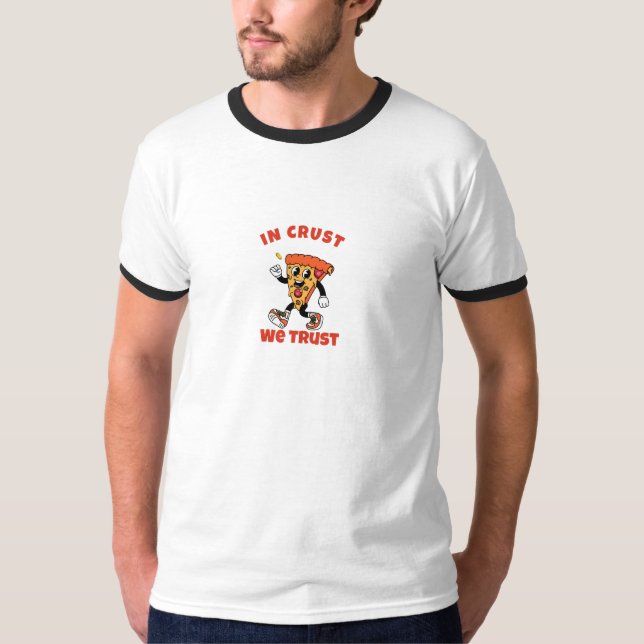 Camiseta Funny Pizza Shirt – In Crust We Trust Graphic Tee (Anverso)
