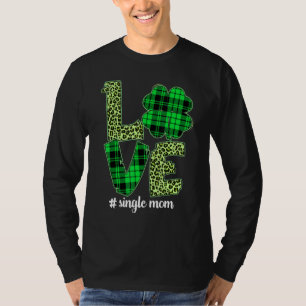 Camiseta Funny Plaid Shamrock Love Single Mom Leopard St Pa
