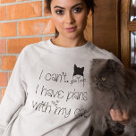 Camiseta Funny Plans With My Cat Cute Drawing Typography<br><div class="desc">A humorous design for cat lovers with the fun excuse,  I Can’t. I Have Plans With My Cat with quirky black typography and a cute cat and hearts illustration. Would make a great gift too for feline loving friends!</div>