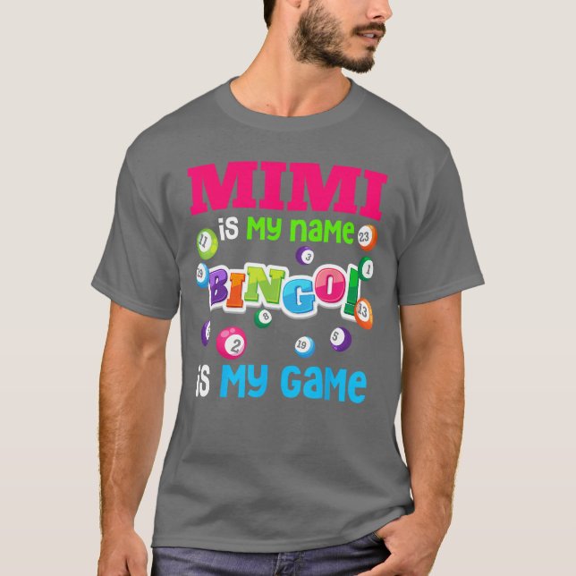 Camiseta Funny Player Mimi Is my Name Bingo Is My Game Spec (Anverso)