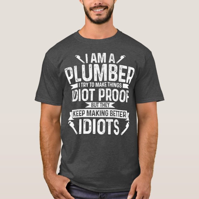 Camiseta Funny Plumber Gifts  Apparel Premium (Anverso)