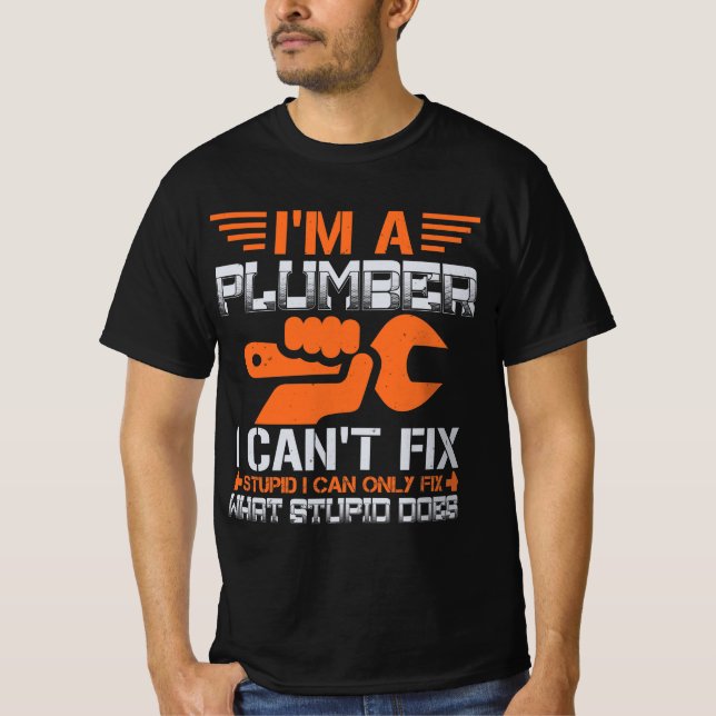 Camiseta Funny Plumber Plumbing Gift (Anverso)