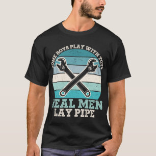 Camiseta Funny-Plumber-Real-Men-Lay