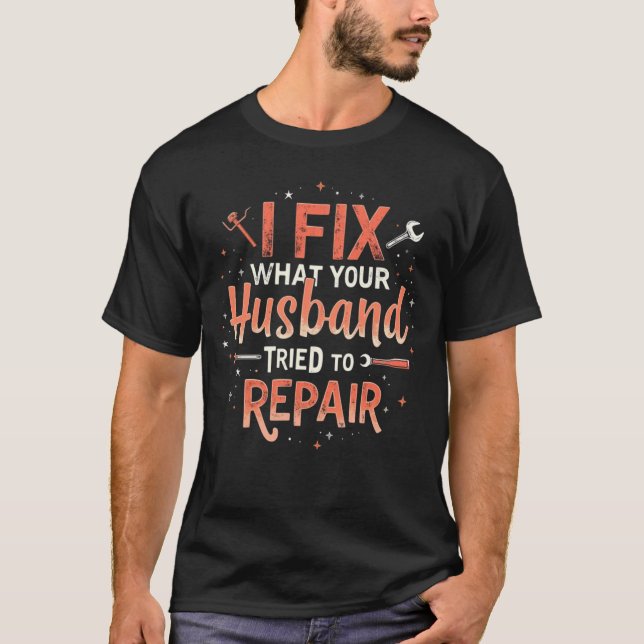 Camiseta Funny Plumber Shirt – Husband Repair Fail Plumbing (Anverso)