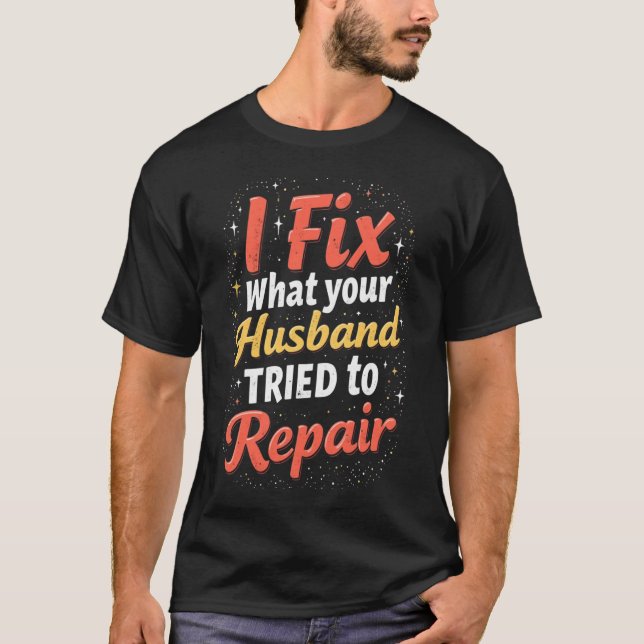 Camiseta Funny Plumber Shirt – Husband Repair Fail Plumbing (Anverso)