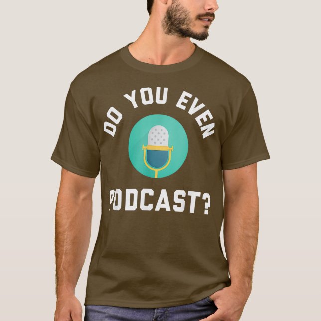Camiseta Funny Podcaster Podcasting Radio Host Do You (Anverso)