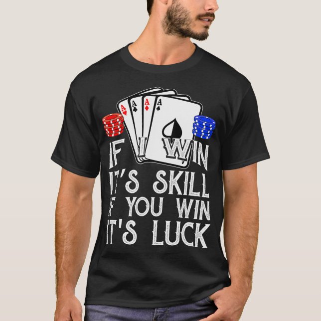 Camiseta Funny Poker  Teas Holdem Lucky Poker _2  (Anverso)