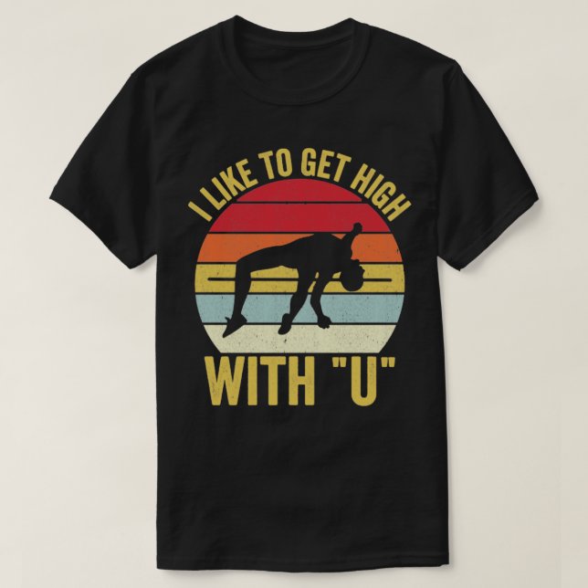Camiseta Funny Pole Vault Pole Vaulting Like Get High Wi (Diseño del anverso)