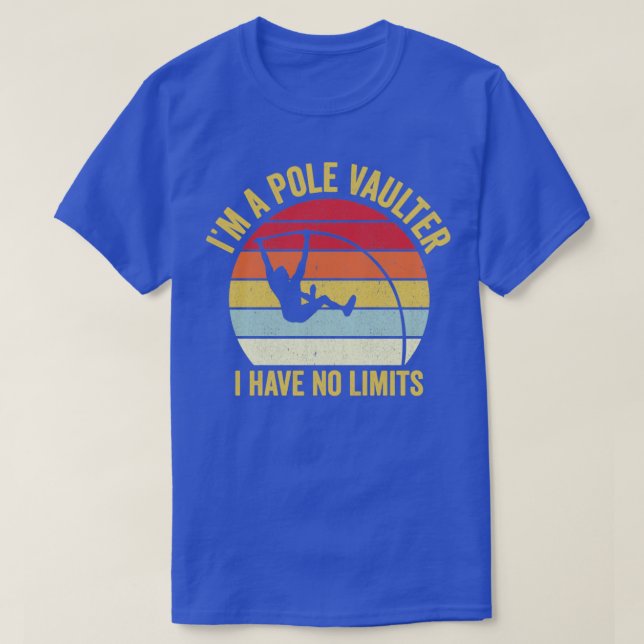 Camiseta Funny Pole Vault Pole Vaulting No Tengo Límites (Diseño del anverso)