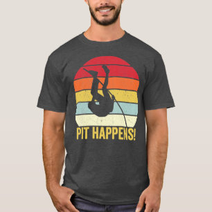 Camiseta Funny Pole Vault Pole Vaulting PIT Ocurre Retro