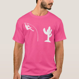 Camiseta Funny Pole Vaulter Cactus Design Vaulting Pole Vau