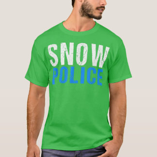 Camiseta Funny policía de Nieve Nieve Nieve Remover Snowplo