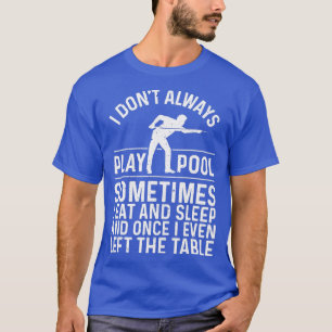 Camiseta Funny Pool Design For Men Women 8Ball Billiard Poo