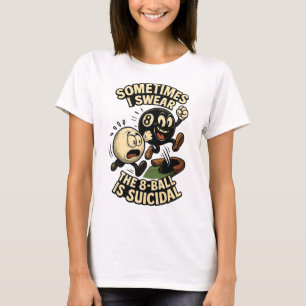 Camiseta Funny Pool Player Dad Chistes Regalos Suicida 8 ll