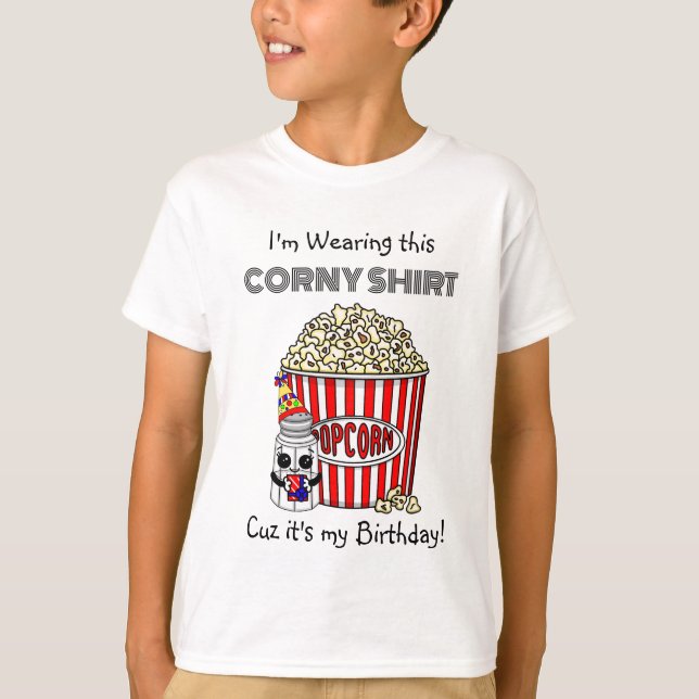 Camiseta Funny Popcorn Pun | Es mi cumpleaños (Anverso)