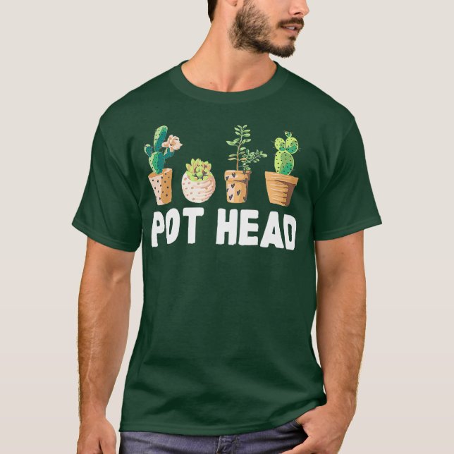 Camiseta Funny Pot Head Gardener Succuler (Anverso)