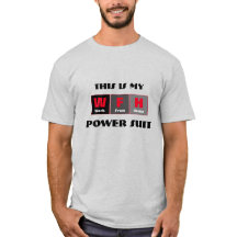 Funny Power Suite Work From Home T Shirt