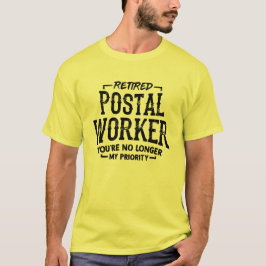 Camiseta Funny Prioritario Mailman, trabajador postal retir